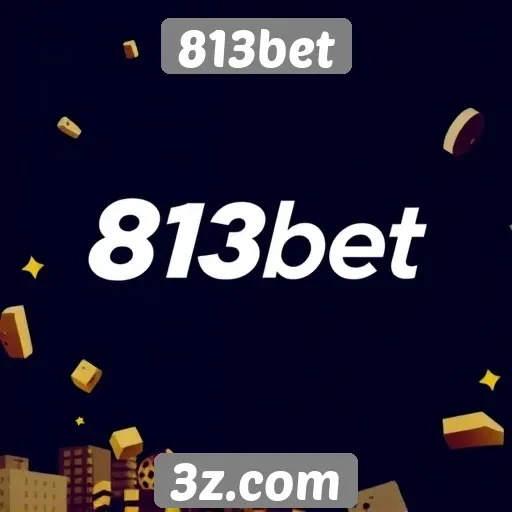 História e evolução do site 813bet